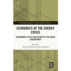 (英文圖書)Economics of the Energy Crisis: Environment Policy and Security in the Indian S... 精裝版, Routledge, 英文
