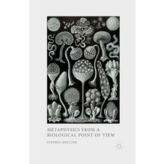 (영문도서) Metaphysics from a Biological Point of View Paperback, Palgrave MacMillan, English, 9781349458615