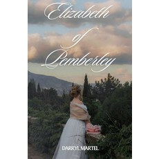 (영문도서) Elizabeth of Pemberley Paperback, Darryl Martel, English, 9798224557431
