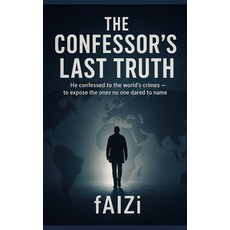 (영문도서)The Confessor's Last Truth Paperback, Independently Published, English, 9798274379458