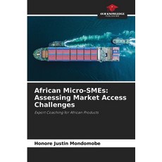 (英文圖書)African Micro-SMEs: Assessing Market Access Challenges 平裝版, Our Knowledge Publishing, 英文