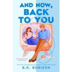 (영문도서)And Now Back to You Paperback, Berkley Books, English, 9780593953143