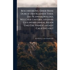 (英文圖書)Beschreibung Einer Reise Durch Den Kleinen Theil Des Schwarzwaldes Welcher Unte... 精裝版, Hutson Street Press, 英文