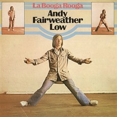 [CD] Andy Fairweather Low (앤디 페어웨더 로우) - La Booga Rooga