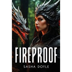 (영문도서) Fireproof Paperback, Sasha Doyle, English, 9781787991200