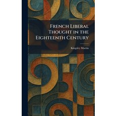 (英文圖書)French Liberal Thought in the Eighteenth Century 精裝版, Tradd Street Press, 英文