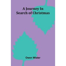 (英文圖書)A Journey In Search Of Christmas 平裝版, Alpha Edition, 英文