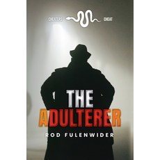 (英文圖書)The Adulterer: Cheaters Cheat 平裝版, Palmetto Publishing, 英文