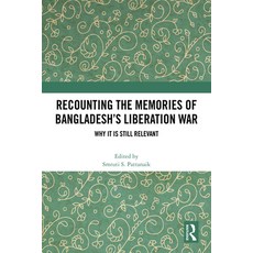 (英文圖書)Recounting the Memories of Bangladesh's Liberation War: Why It Is Still Relevant 平裝版, Routledge, 英文