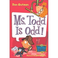 [해외도서]Ms. Todd Is Odd!, Harpercollins Childrens Books