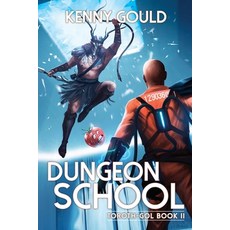 (영문도서) Dungeon School Paperback, Spiderhead Press, English, 9798987864838