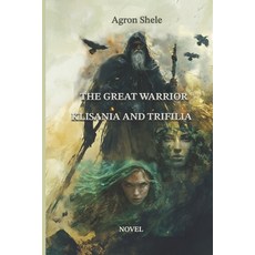 (英文圖書)The Great Warrior Klisania and Trifilia 平裝版, Independently Published, 英文