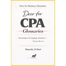 (영문도서)Deer for CPA Glossaries Paperback, Independently Published, English, 9798243618410