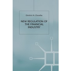 (영문도서) New Regulation of the Financial Industry Paperback, Palgrave MacMillan, English, 9781349416769