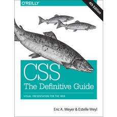 (영문도서) Css: The Definitive Guide: Visual Presentation for the Web Paperback, O'Reilly Media, English, 9781449393199