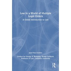 (영문도서)Law in a World of Multiple Legal Orders: A Global Introduction to Law Hardcover, Routledge, English, 9781032492988