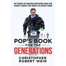 (英文圖書)Pop's Book for the Generations: 56 Years of Making Mistakes and the Cheat Codes... 平裝版, Game Changer Publishing, 英文
