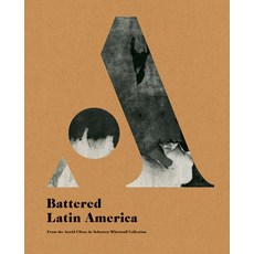 (영문도서) Battered Latin America Paperback, Rm, English, 9788417975678