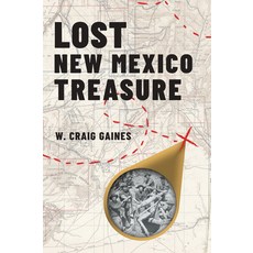 (영문도서)Lost New Mexico Treasure Paperback, History Press, English, 9781467159838