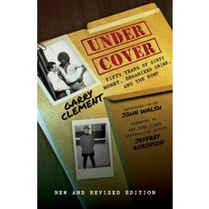 (영문도서)Under Cover Fifty Years of Dirty Money Organized Crime and the RCMP 2nd Edition Paperback, Optimum Publishing Internat..., English, 9780888903808 Optimum Publishing Internat..., English, 9780888903808
