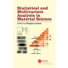 (영문도서) Statistical and Multivariate Analysis in Material Science Hardcover, CRC Press, English, 9781138196308