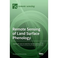 (영문도서)Remote Sensing of Land Surface Phenology Hardcover, Mdpi AG, English, 9783036553252