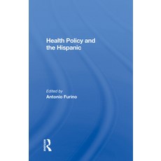 (英文圖書)Health Policy and the Hispanic 精裝版, Routledge, English