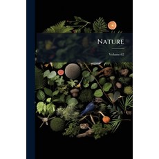 (英文圖書)Nature; Volume 62 平裝版, Nabu Press, 英文