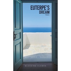 (영문도서)Euterpe's Dream Paperback, Austin Macauley, English, 9781035896905