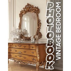 (영문도서) Vintage Bedroom Photo Book: Charming Collection Of Pictures Showcasing Timeless... Paperback, Independently Published, English, 9798302912213