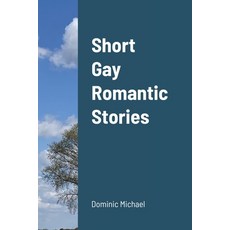 Short Gay Romantic Stories. Paperback, Lulu.com, English, 9781716580123