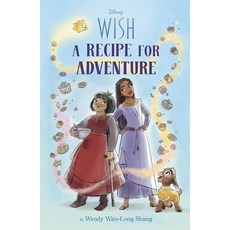 [5] Disney Wish: A Recipe for Adventure [paperback]