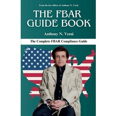 (영문도서)The FBAR Guide Book Paperback, Accelonaut Digital, English, 9789356055865