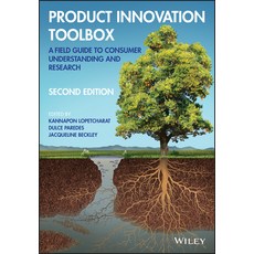 (영문도서) Product Innovation Toolbox: A Field Guide to Consumer Understanding and Research Hardcover, Wiley, English, 9781119712848