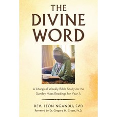 (英文圖書)The Divine Word: A Liturgical Weekly Bible Study on the Sunday Mass Readings for... 平裝版, WestBow Press, 英文