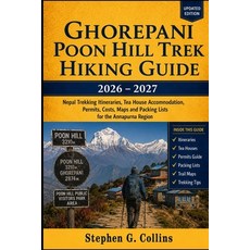 (英文圖書)Ghorepani Poon Hill Trek Hiking Guide 2026-2027: Nepal Trekking Itineraries Tea... 平裝版, Independently Published, 英文, 平裝本