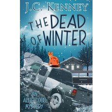 (영문도서)The Dead of Winter Paperback, J.C. Kenney, English, 9798233911484