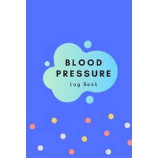 (영문도서) Blood Pressure Log Book: The prefect blue polka dot abstract art notebook to track your press... Paperback, Independently Published, English, 9781088711644