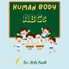 (영문도서) Human Body ABCs: ABC Rhymes - Learning About Body Parts Paperback, Independently Published, English, 9798339619901