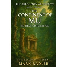 (英文圖書)Thr Frequency Architects: The Continent of Mu 平裝版, Independently Published, 英文