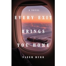 (영문도서)Every Exit Brings You Home Hardcover, W. W. Norton & Company, English, 9781324117902