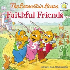 The Berenstain Bears Faithful Friends, Zondervan