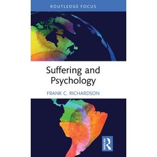 (영문도서) Suffering and Psychology Hardcover, Routledge, English, 9781138302259