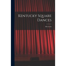 (영문도서) Kentucky Square Dances Paperback, Hassell Street Press, English, 9781014955364