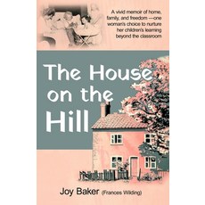 (英文圖書)The House on the Hill 平裝版, Living Book Press, 英文