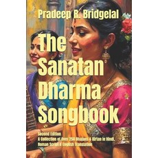 (英文圖書)The Sanatan Dharma Songbook: A collection of Over 250 Bhajans & Kirtan in Hindi... 平裝版, Independently Published, 英文