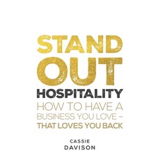 (英文圖書)Stand Out Hospitality: How to Have a Business You Love - That Loves You Back 平裝版, Rethink Press, English