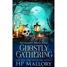 (영문도서) Ghostly Gathering: A Paranormal Women's Fiction Novel Paperback, Independently Published, English, 9798518988590