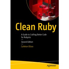 (英文圖書)Clean Ruby: A Guide to Crafting Better Code for Rubyists 平裝版, Apress, 英文