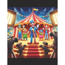 (영문도서) Clowns Abroad!: Our very real need to give respect worth value and dignity to... Paperback, Independently Published, English, 9798313600864